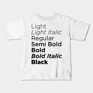 Font Style serie Kids T-Shirt